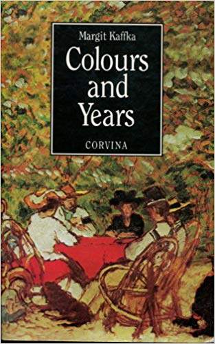 kaffka margit, colours and years, books