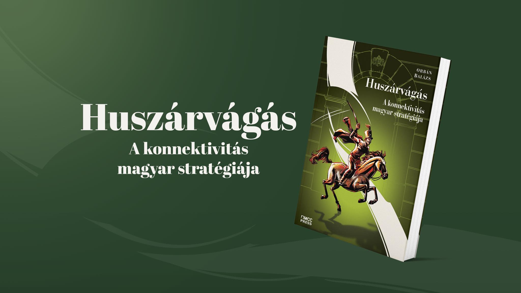 balázs orbán huszárvágás book